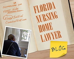 Florida Nursing Home Lawyer Blog